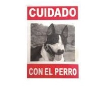 [101622] CARTEL CUIDADO BULL TERRIER - CAFRAN